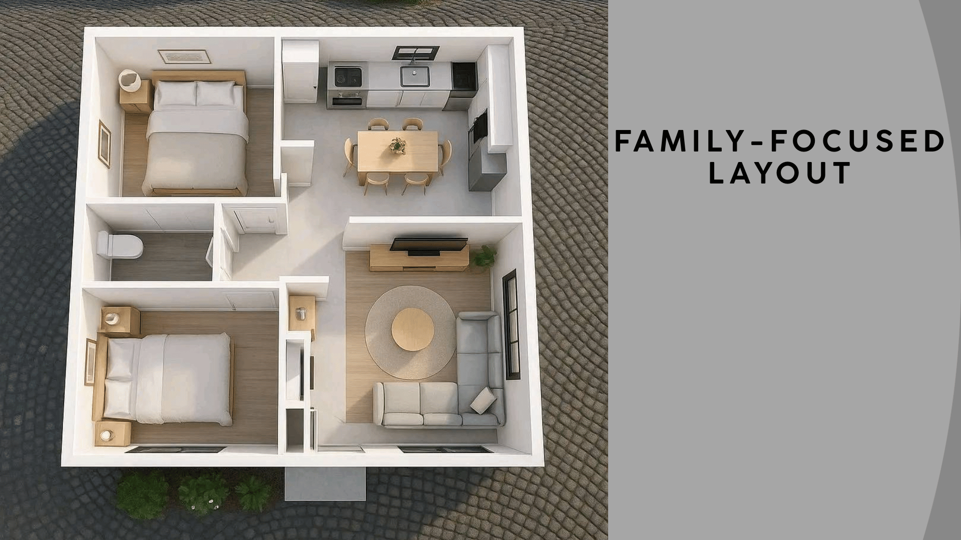 family focused layout
