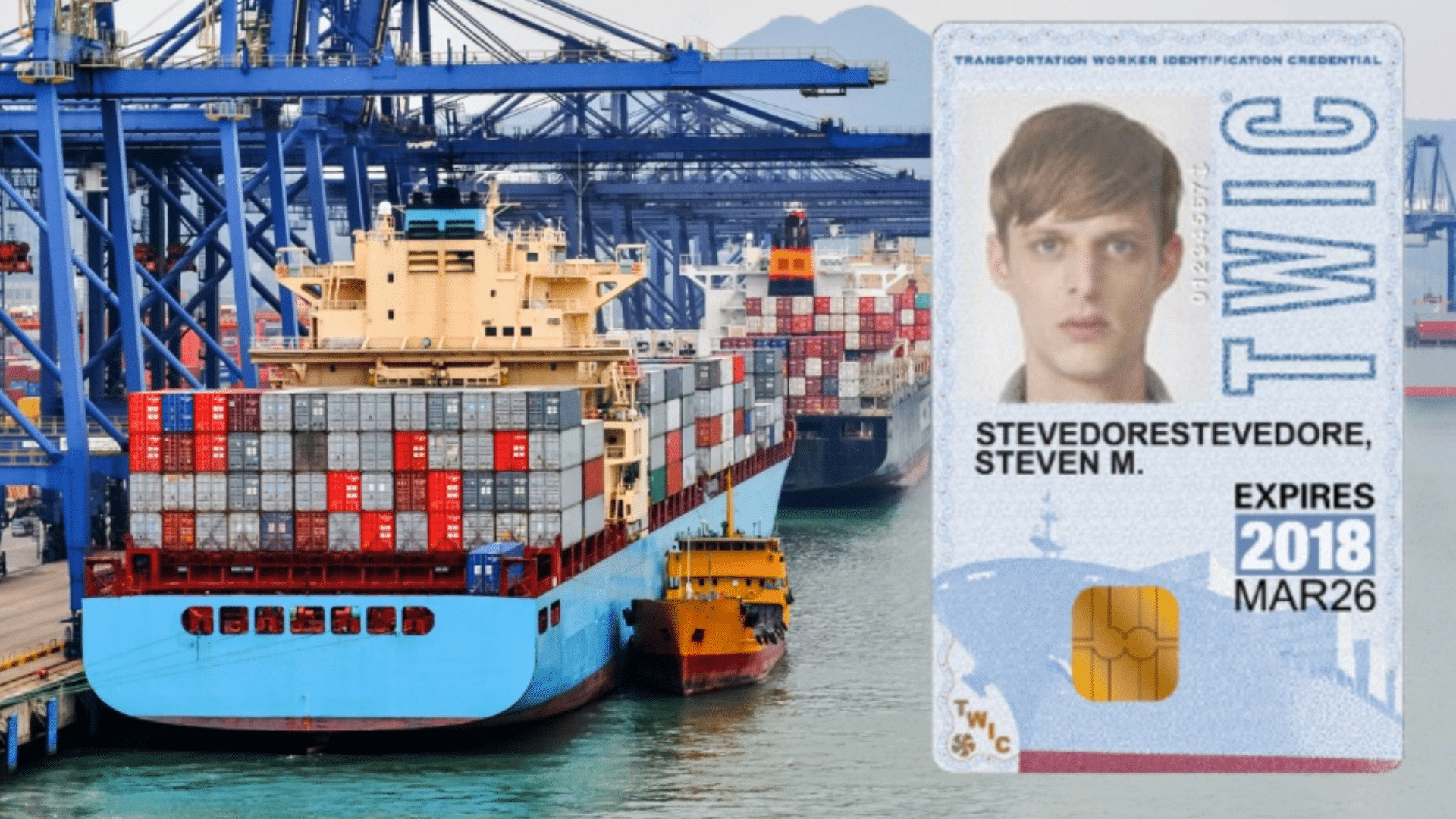 cargo ships docked at a busy port with cranes, alongside a twic card showing a worker id used for secure maritime access
